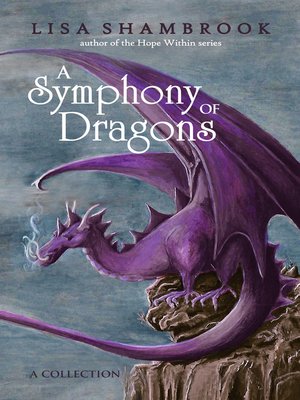 A Symphony of Dragons - ebook